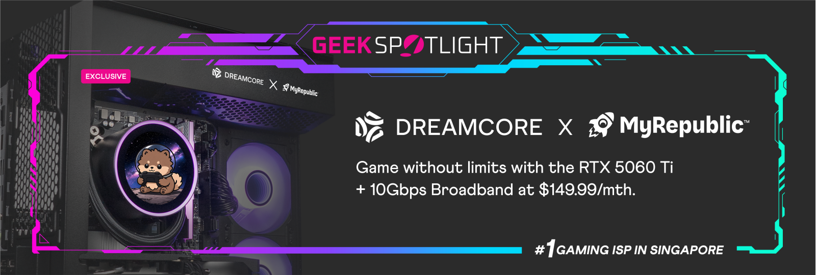 Dreamcore x MyRepublic exclusive gaming bundle